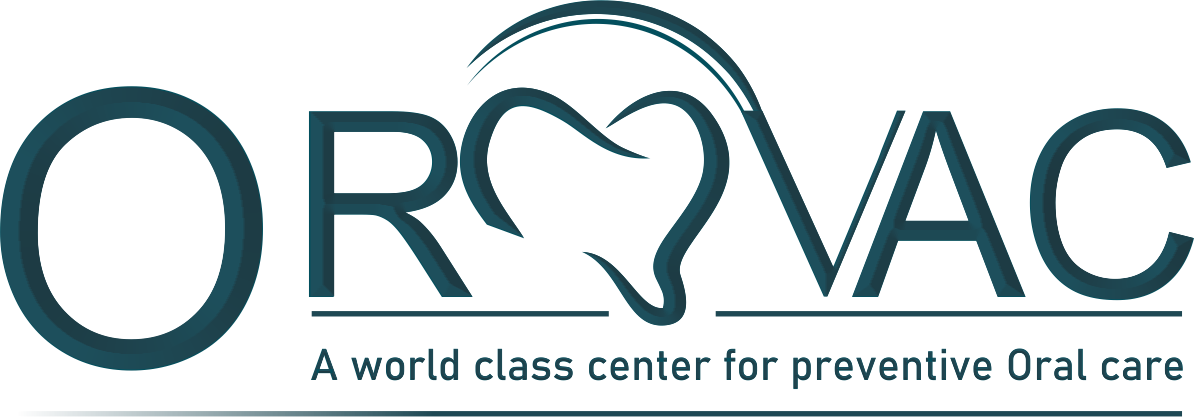 Orovac - A world class center for preventive oral care